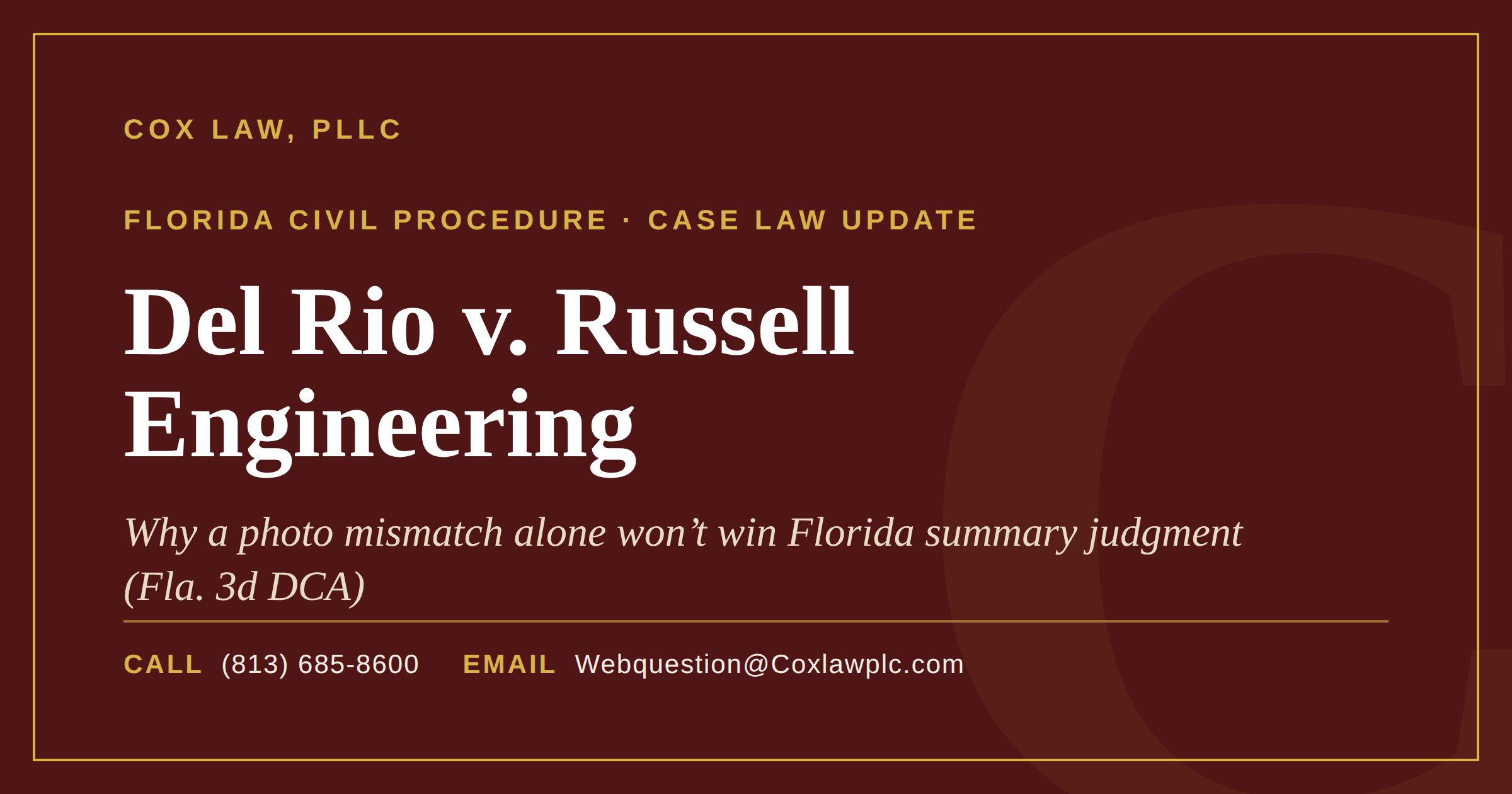 Del Rio v. Russell Engineering — Florida summary judgment case law update