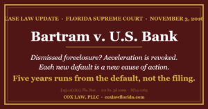 Bartram v. U.S. Bank foreclosure statute of limitations