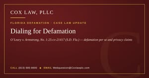 Cox Law, PLLC — Dialing for Defamation: defamation per se claims in O’Leary v. Armstrong