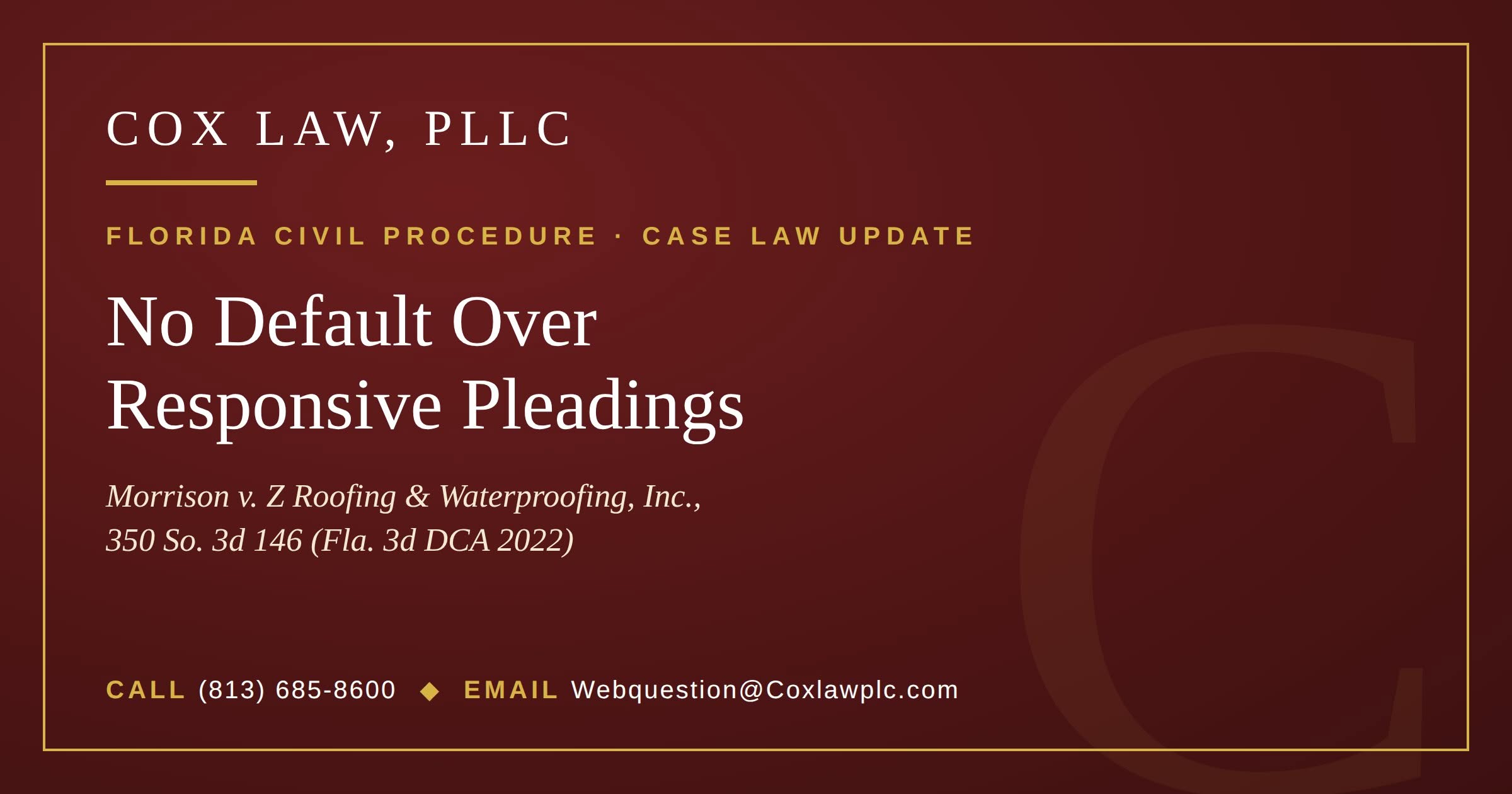 Cox Law, PLLC — Morrison v. Z Roofing & Waterproofing: motion to vacate default judgment in Florida