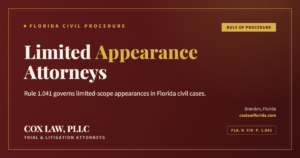 Fla. R. Civ. P. 1.041 limited appearance attorneys — Cox Law, PLLC