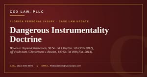 Cox Law, PLLC — Bowen v. Taylor-Christensen: dangerous instrumentality doctrine case brief