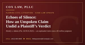 Cox Law, PLLC — Echoes of Silence: Hendry v. Adams unpleaded claim case law update