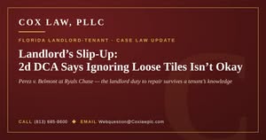 Cox Law, PLLC — Landlord's Slip-Up: Landlord duty to repair after notice (Perez v. Belmont at Ryals Chase)